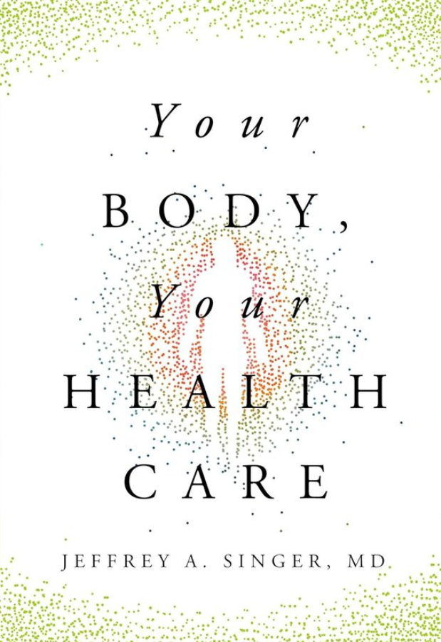 Your Body, Your Health Care